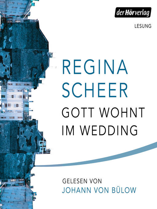 Title details for Gott wohnt im Wedding by Regina Scheer - Wait list